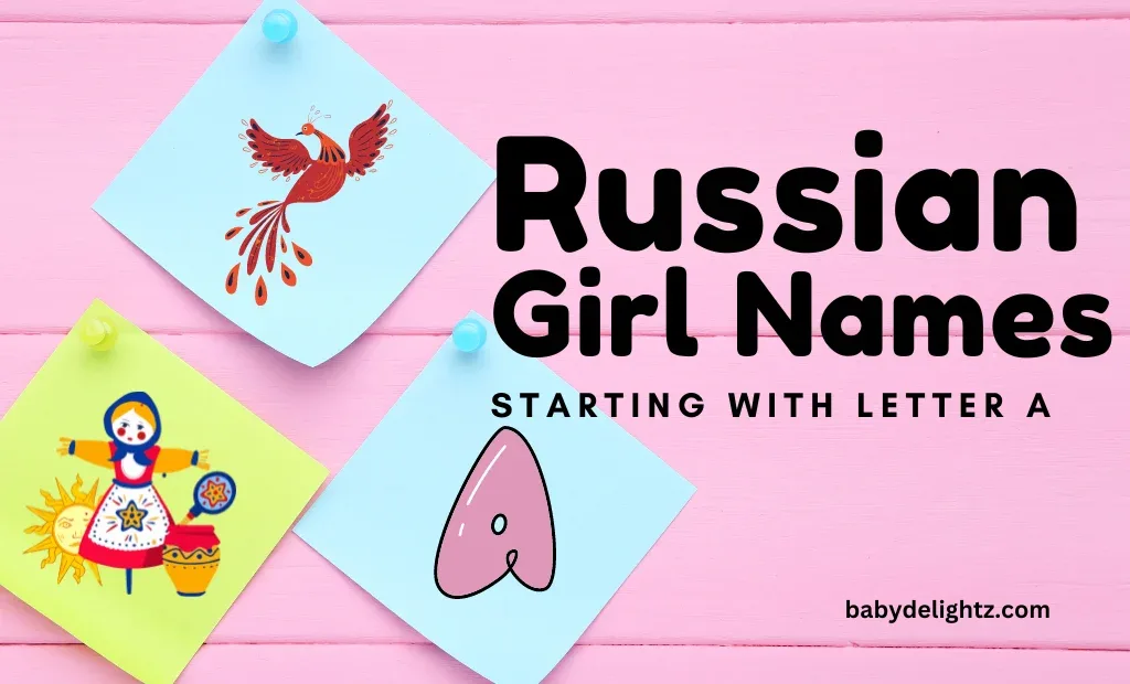 Russian Girl Names Starting With A