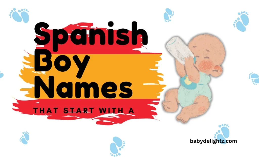 Spanish Boy Names That Start With A