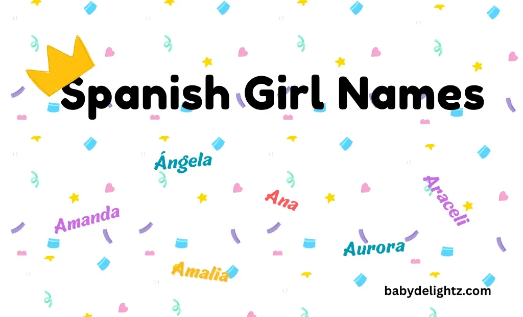 Spanish Baby Girl Names Starting With A